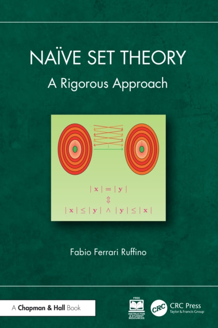 Naive Set Theory: A Rigorous Approach