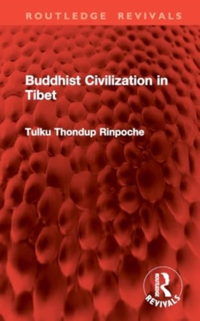 Buddhist Civilization in Tibet