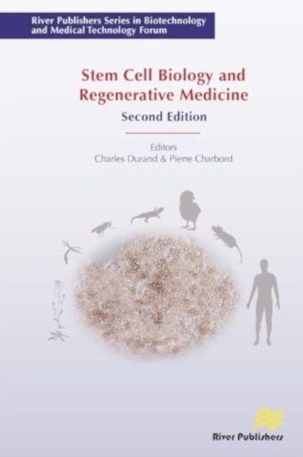 Stem Cell Biology and Regenerative Medicine