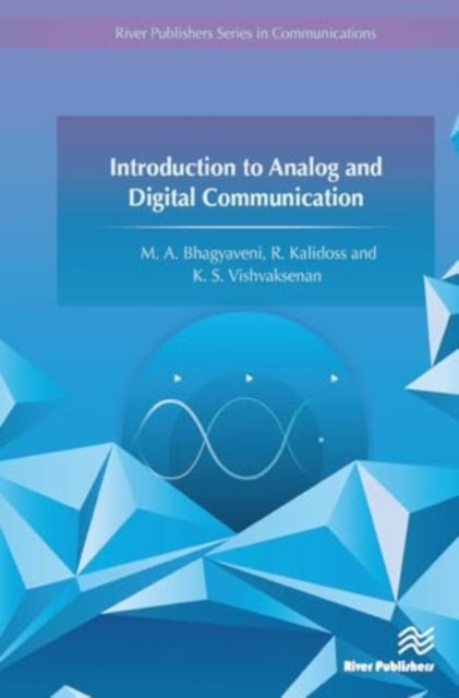 Introduction to Analog and Digital Communication