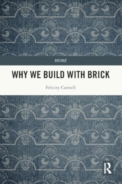 Why We Build With Brick