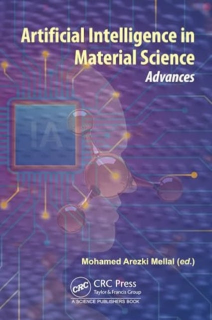 Artificial Intelligence in Material Science: Advances