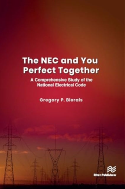 The NEC and You Perfect Together: A Comprehensive Study of the National Electrical Code