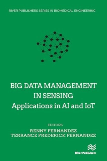 Big data management in Sensing: Applications in AI and IoT
