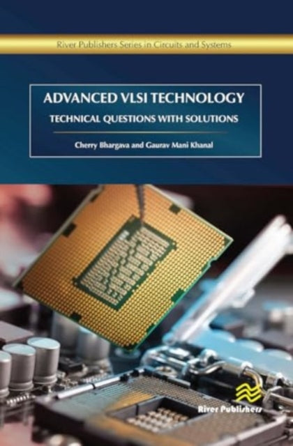 Advanced VLSI Technology: Technical Questions with Solutions