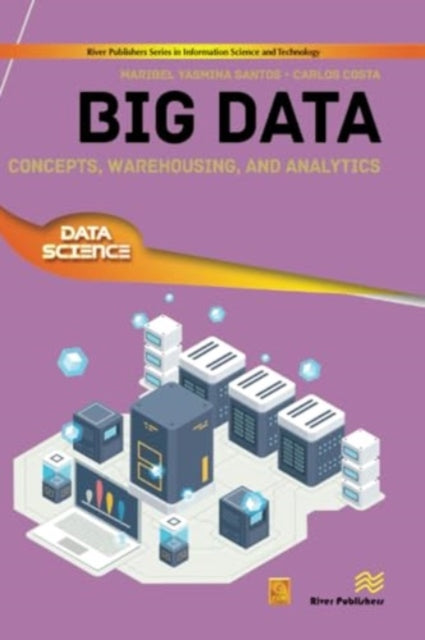 Big Data: Concepts, Warehousing, and Analytics