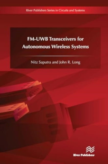 FM-UWB Transceivers for Autonomous Wireless Systems