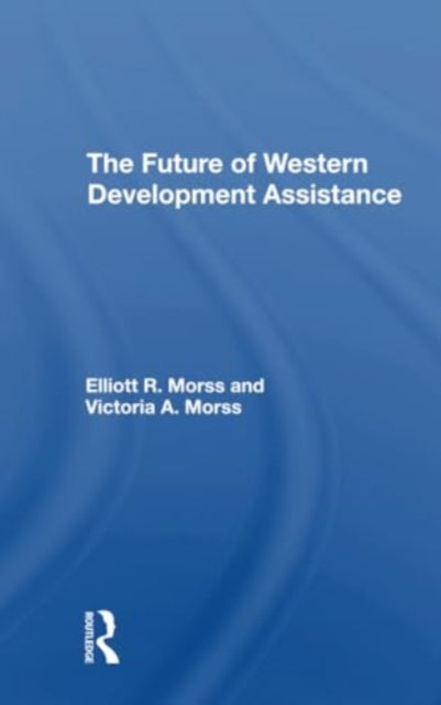 The Future Of Western Development Assistance