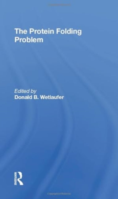 The Protein Folding Problem