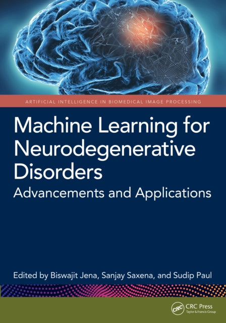 Machine Learning for Neurodegenerative Disorders: Advancements and Applications