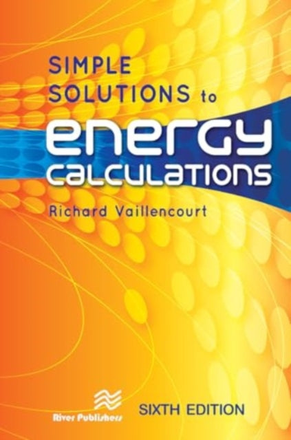 Simple Solutions to Energy Calculations