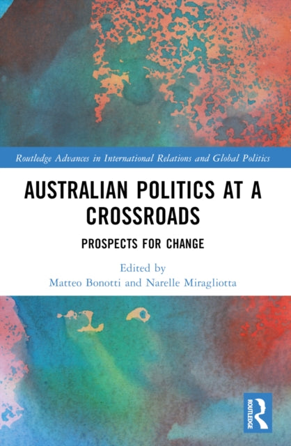 Australian Politics at a Crossroads: Prospects for Change