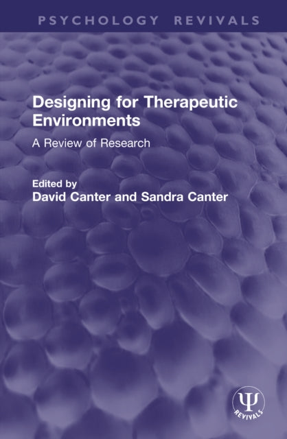 Designing for Therapeutic Environments: A Review of Research
