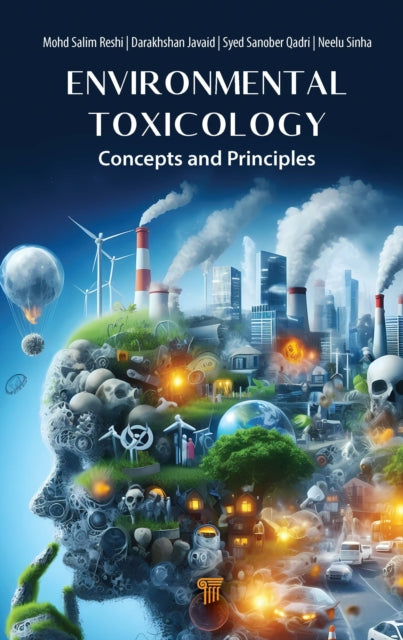 Environmental Toxicology: Concepts and Principles