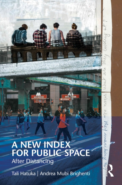 A New Index for Public Space: After Distancing
