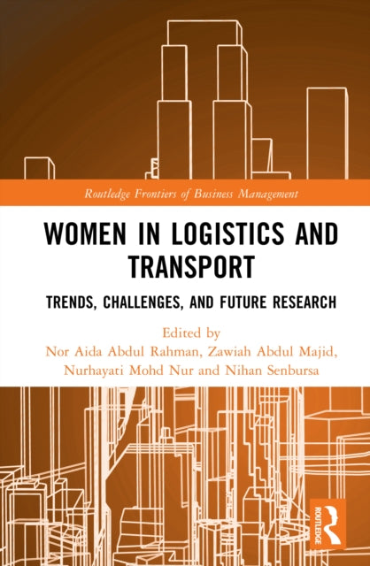 Women in Logistics and Transport: Trends, Challenges, and Future Research