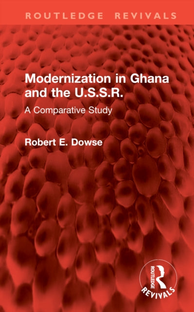 Modernization in Ghana and the U.S.S.R.: A Comparative Study