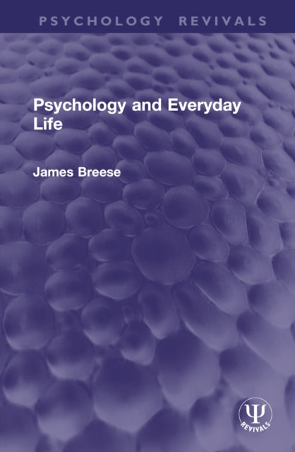 Psychology and Everyday Life