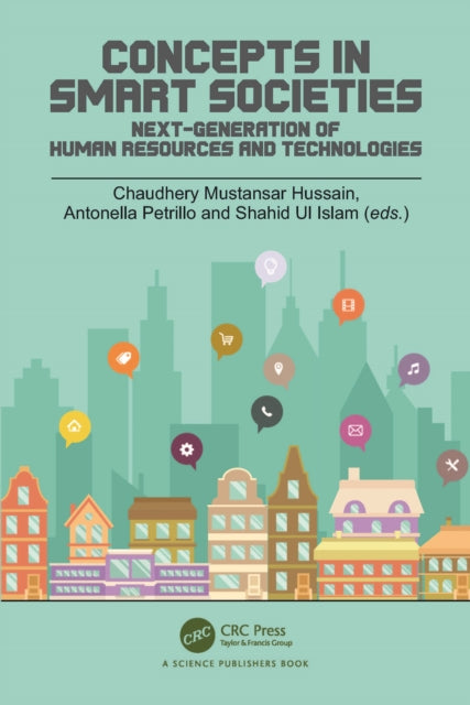 Concepts in Smart Societies: Next-generation of Human Resources and Technologies