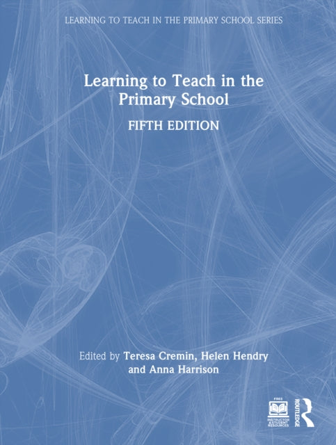 Learning to Teach in the Primary School