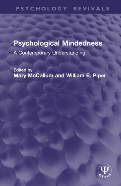 Psychological Mindedness: A Contemporary Understanding