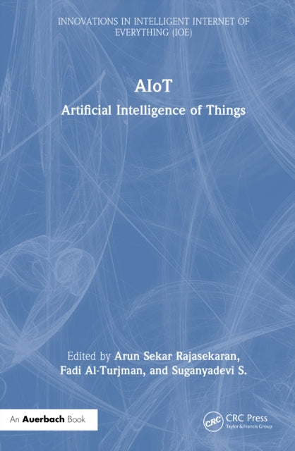 AIoT: Artificial Intelligence of Things