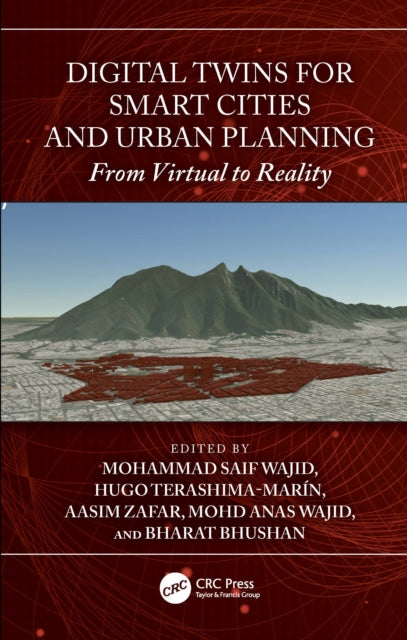 Digital Twins for Smart Cities and Urban Planning: From Virtual to Reality