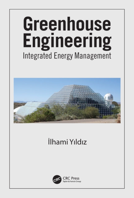 Greenhouse Engineering: Integrated Energy Management