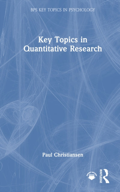 Key Topics in Quantitative Research
