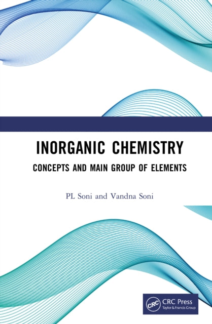 Inorganic Chemistry: Concepts and Main Group of Elements