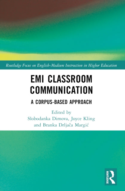 EMI Classroom Communication: A Corpus-Based Approach