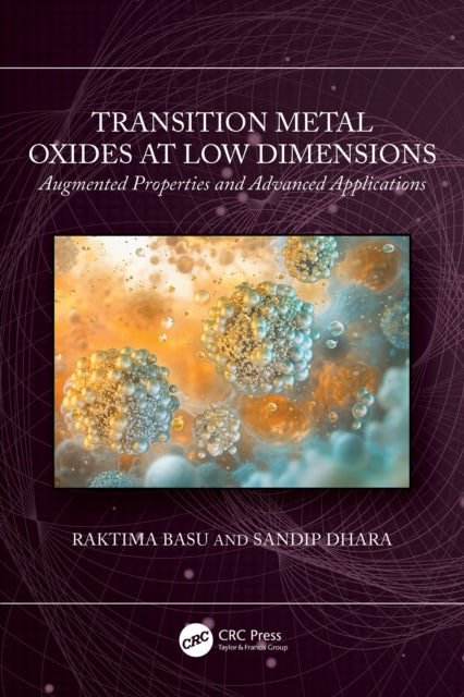 Transition Metal Oxides at Low Dimensions: Augmented Properties and Advanced Applications