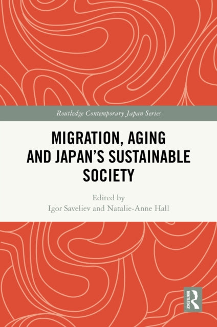 Migration, Aging and Japan's Sustainable Society