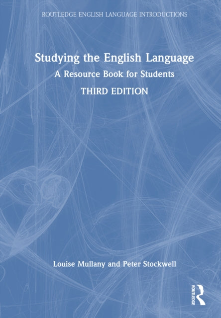 Studying the English Language: A Resource Book for Students