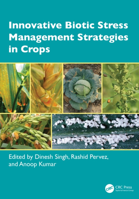 Innovative Biotic Stress Management Strategies in Crops