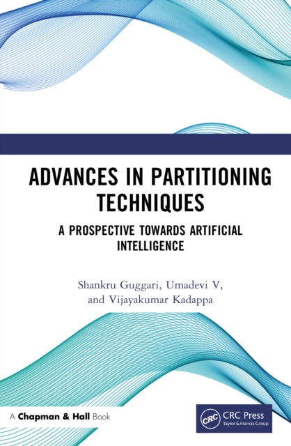 Advances in Partitioning Techniques: A Prospective towards Artificial Intelligence