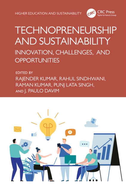 Technopreneurship and Sustainability: Innovation, Challenges, and Opportunities