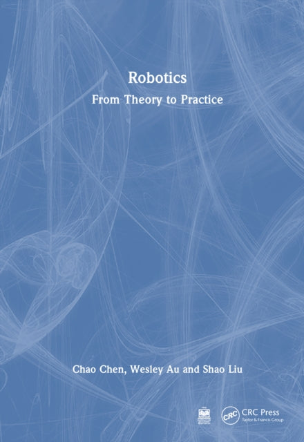 Robotics: From Theory to Practice