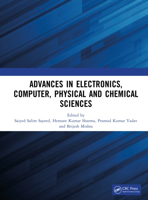 Advances in Electronics, Computer, Physical and Chemical Sciences