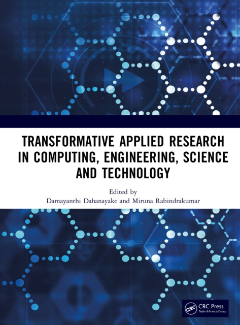 Transformative Applied Research in Computing, Engineering, Science and Technology
