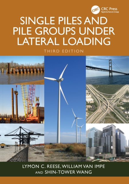 Single Piles and Pile Groups Under Lateral Loading