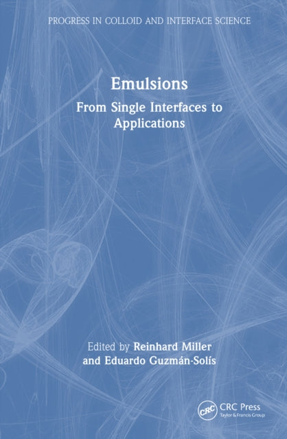 Emulsions: From Single Interfaces to Applications