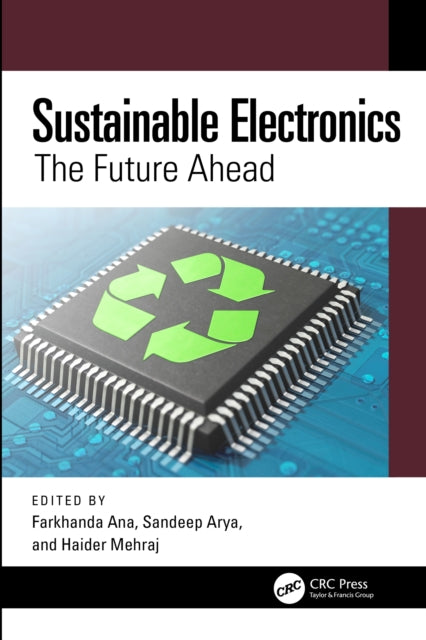 Sustainable Electronics: The Future Ahead