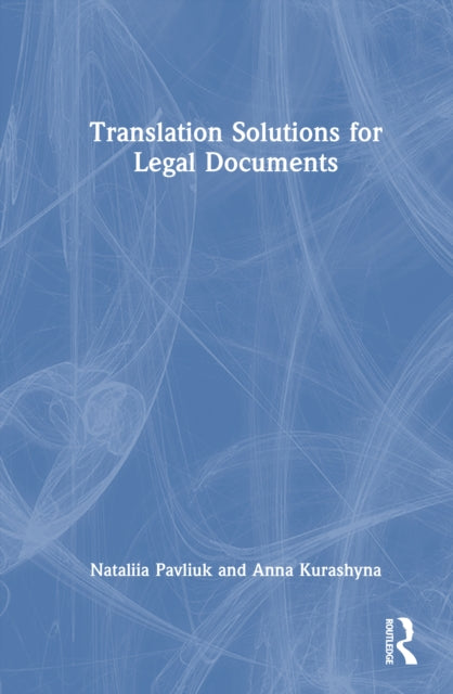 Translation Solutions for Legal Documents