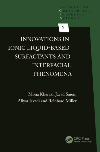 Innovations in Ionic Liquid-Based Surfactants and Interfacial Phenomena