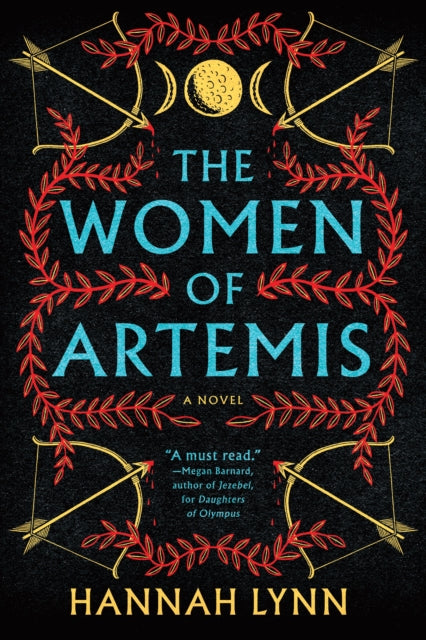The Women of Artemis: A Gripping Retelling of the Amazons for Fans of Greek Mythology Books
