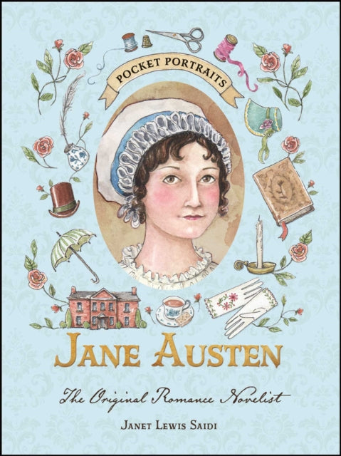 Jane Austen: The Original Romance Novelist
