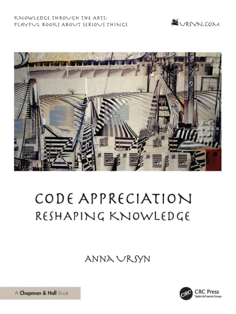 Code Appreciation: Reshaping Knowledge