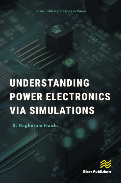 Understanding Power Electronics via Simulations