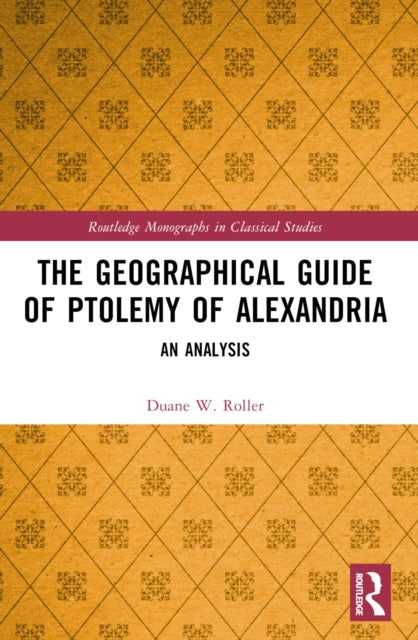 The Geographical Guide of Ptolemy of Alexandria: An Analysis